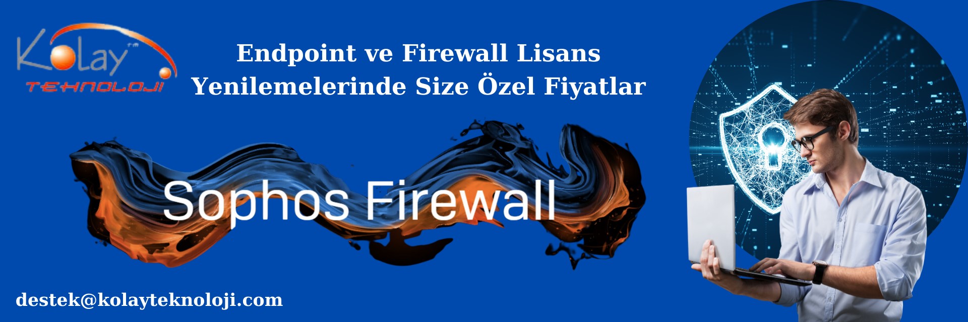 Sophos Firewall Kolay Teknoloji